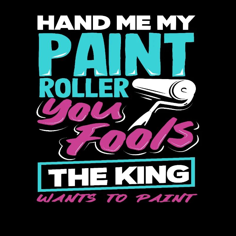 Painter King veut un rouleau à main maintenant