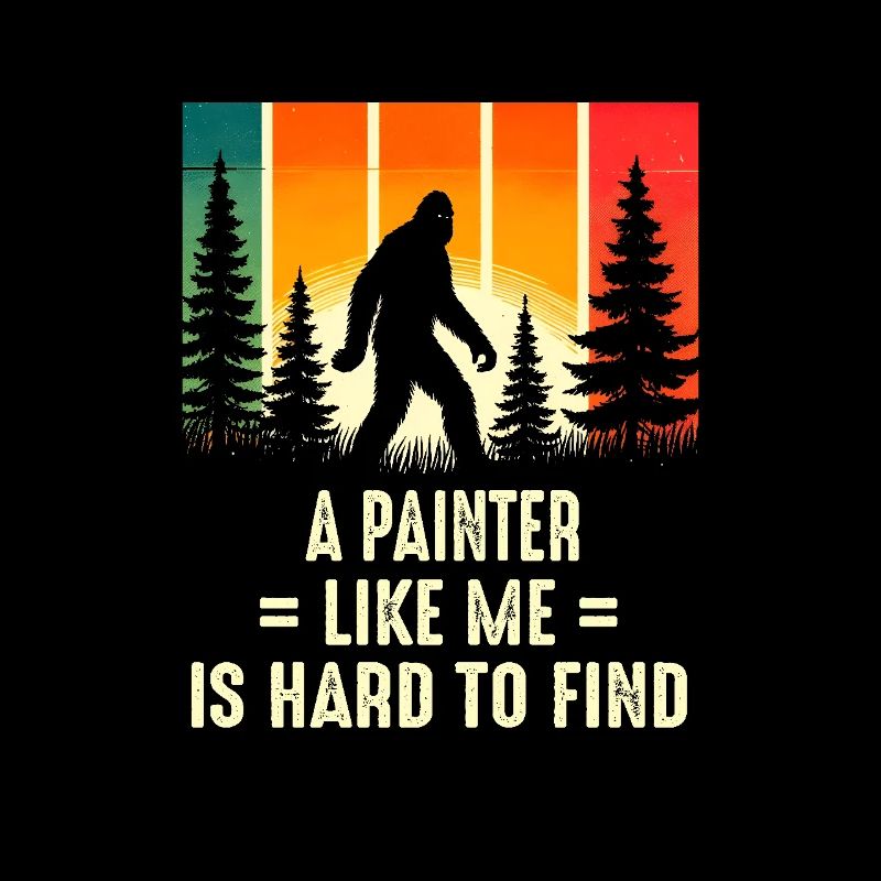 Painter Is Hard To Find, Funny Bigfoot Sasquatch