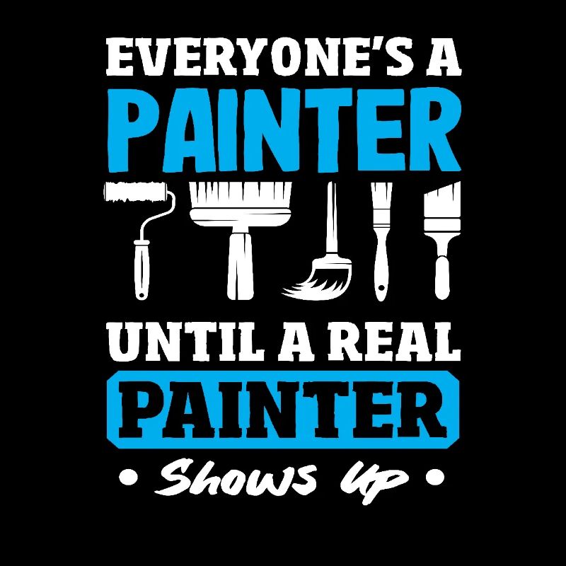 Jeder Ist Ein Maler Bis Ein Echter Maler Auftaucht