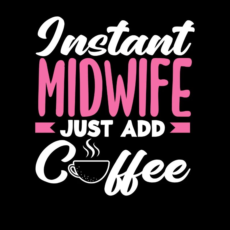 Sofort Hebamme Einfach Kaffee Hinzufügen