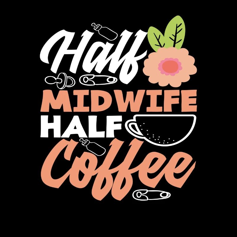 Halb Hebamme Halb Kaffee