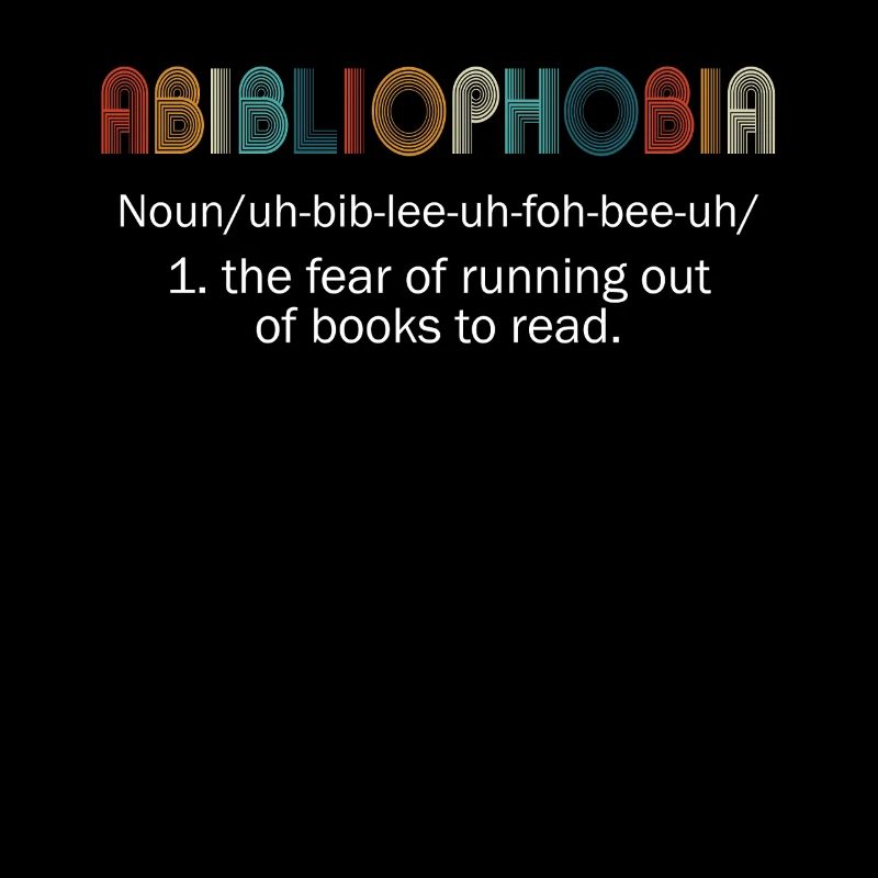 Abibliophobia Bookworm Livres de lecture