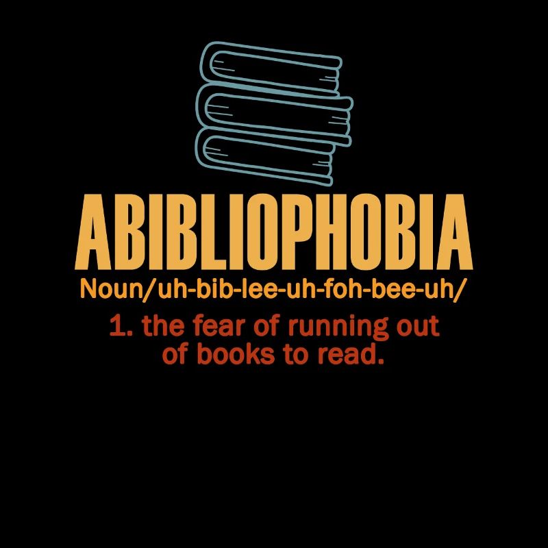 Abibliophobia Bookworm Livres de lecture