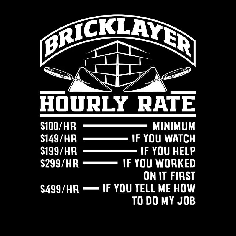 Mason Taux horaire Drôle Explication Design