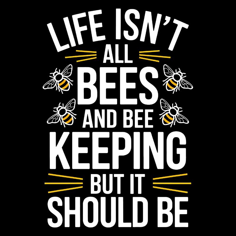 Beekeeper Saying Beekeeping Bee Funny Beekeeper Gift