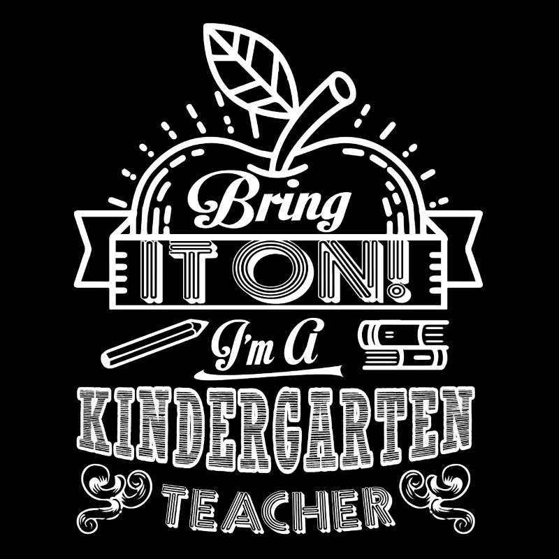 Kindergarten Teacher I am A Kindergarten Teacher