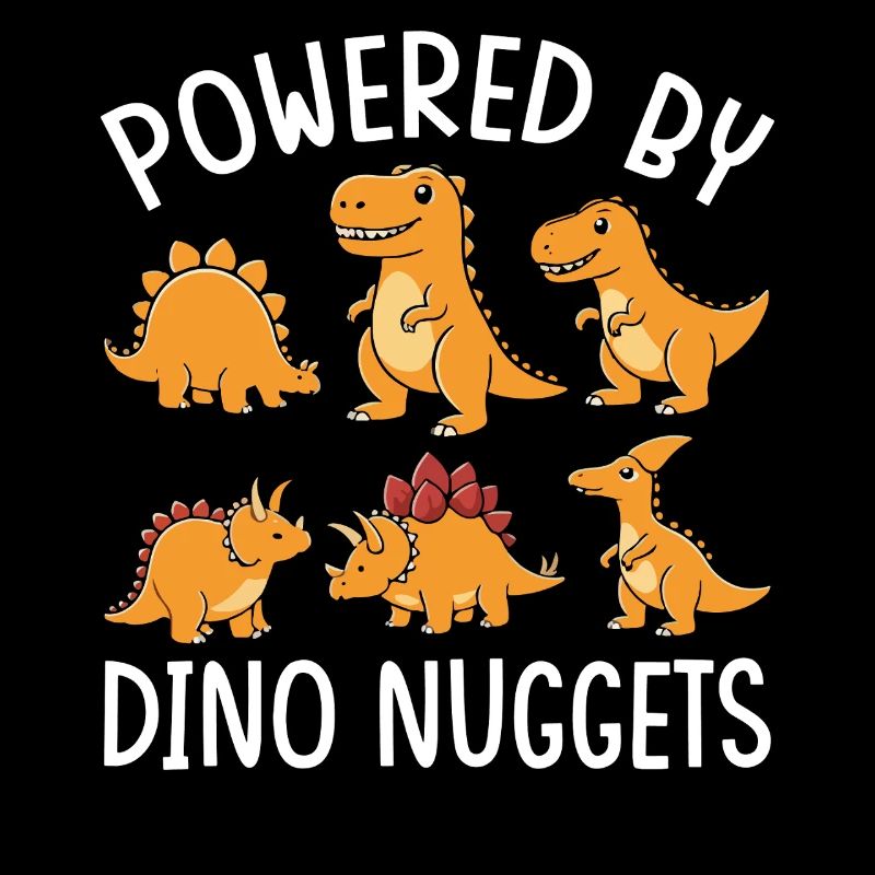 Powered by Dino Nuggets