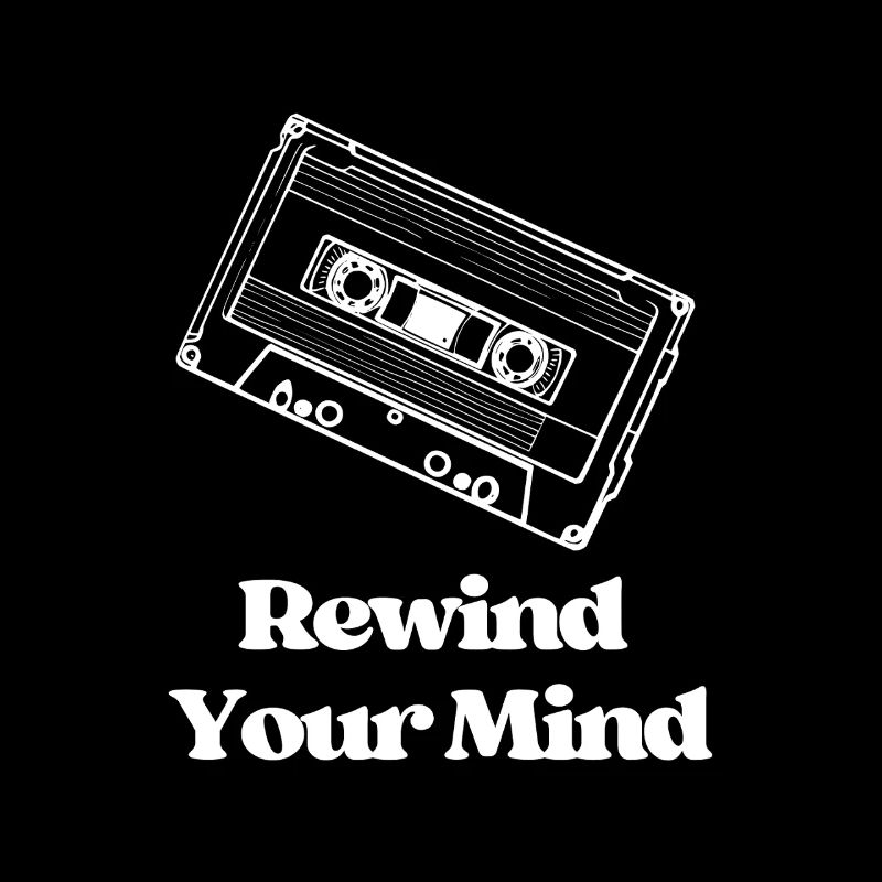 Rewind Your Mind
