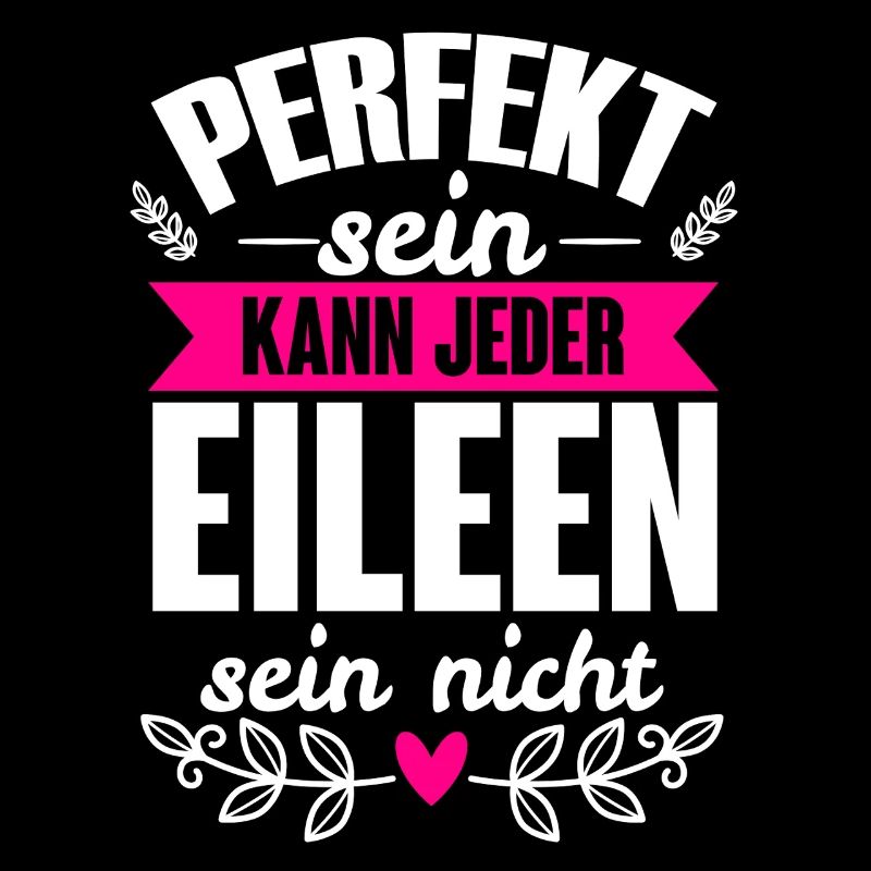 Eileen - Perfekt Sein Kann Jeder Eileen Sein Nicht