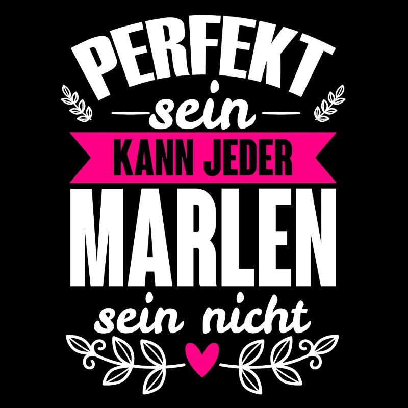 Marlen - Perfekt Sein Kann Jeder Marlen Sein Nicht