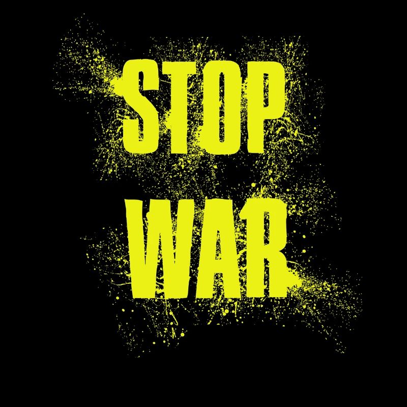 STOP WAR – NO WAR - PEACE
