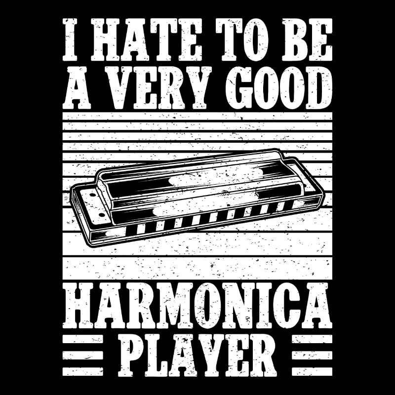 Harmonica Musican Hate To Be Very Good Player
