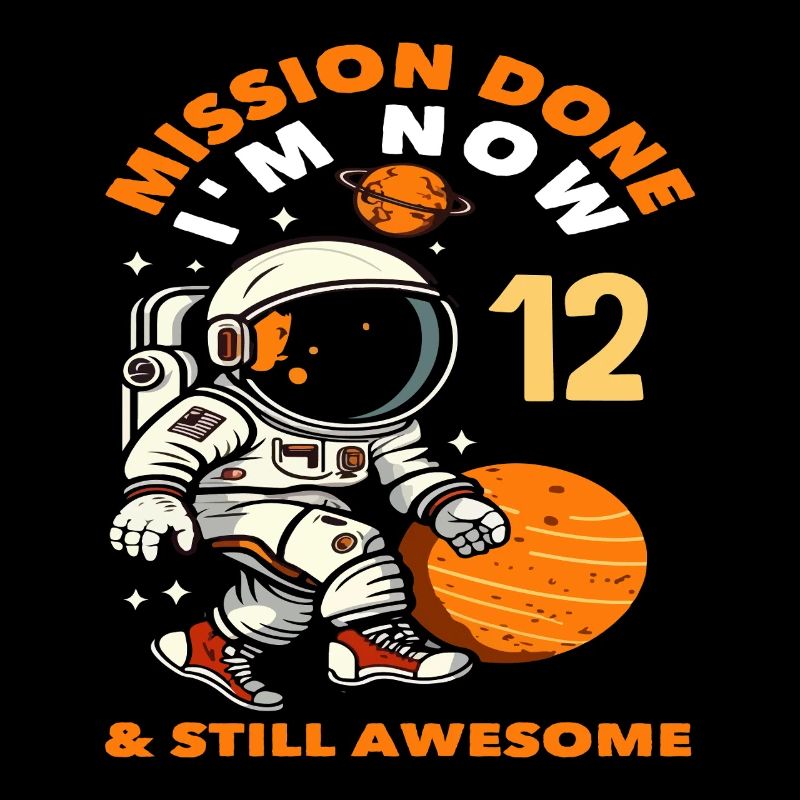 Mission accomplished: I'm now 12 and still