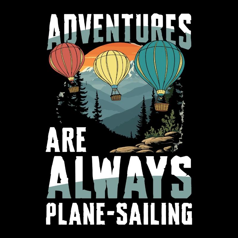 Abenteuer Sind Immer Plane-Sailing