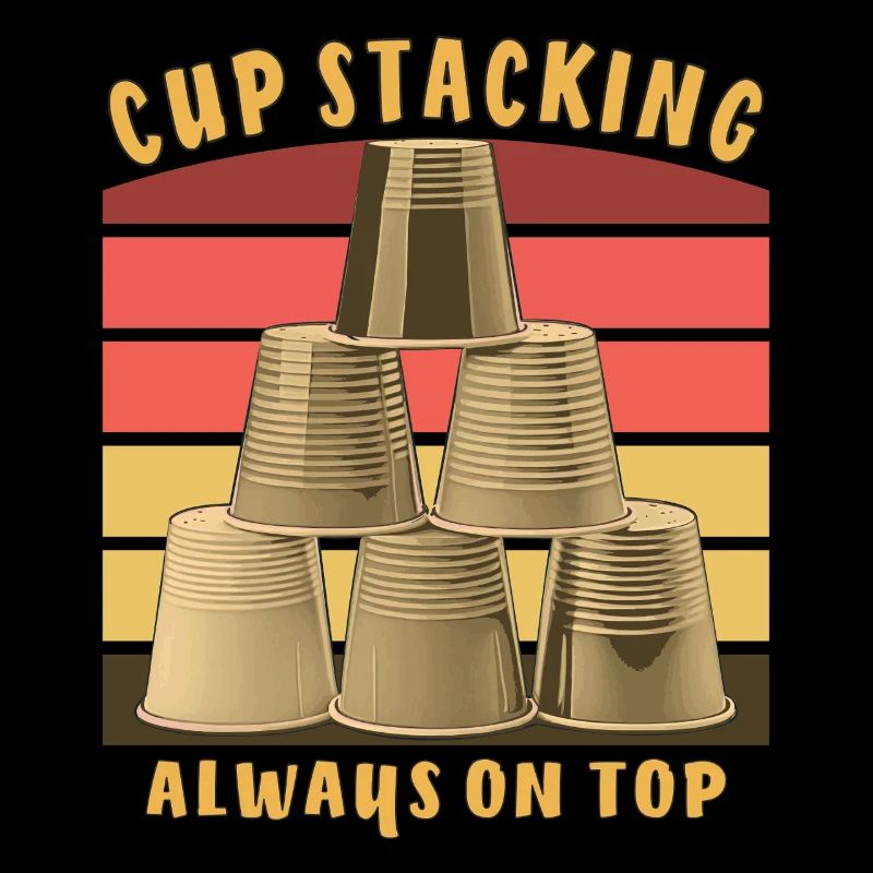 CUP STACKING ALWAYS ON TOP