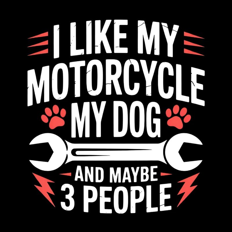 Dog Motorcycle Sarcasm Dog Saying