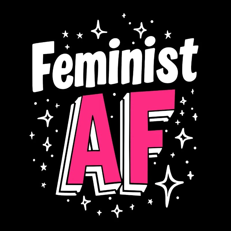 Feminist AF Statement Spruch Sprüche