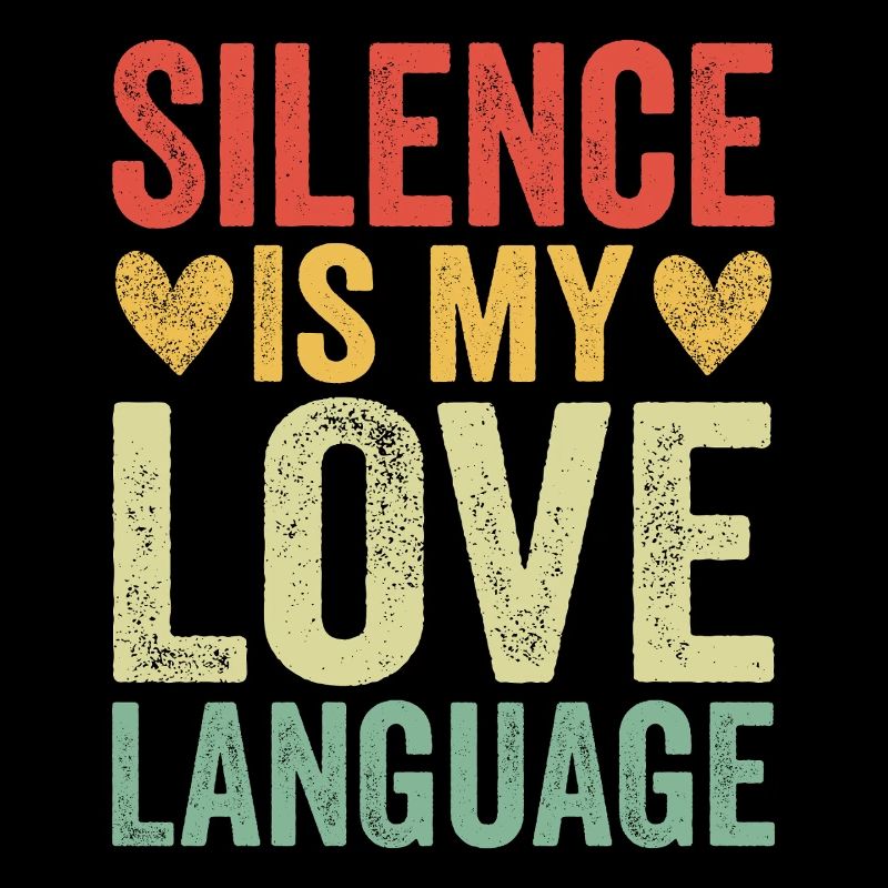 Le silence est mon langage d’amour