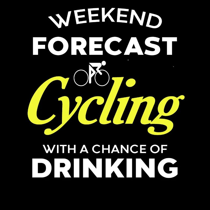 Weekend Forecast Cycling and Beverages Ahead