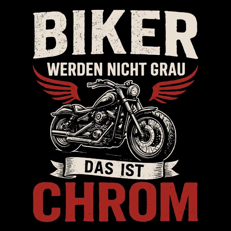 Biker Spruch – Das ist Chrom