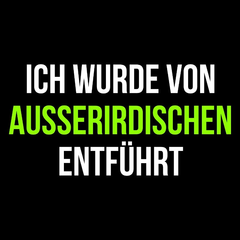 Außerirdische Ufo Spruch