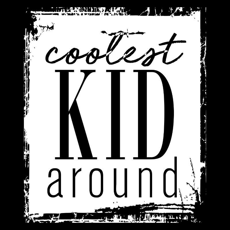Coolest Kid around