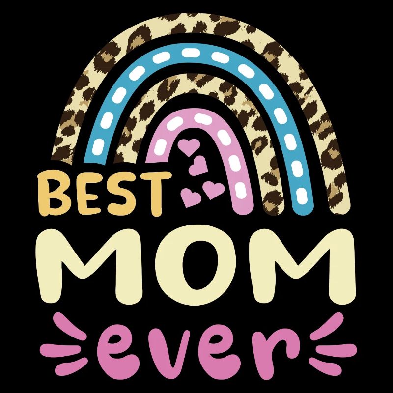 Best Mom ever -beste Mutter design