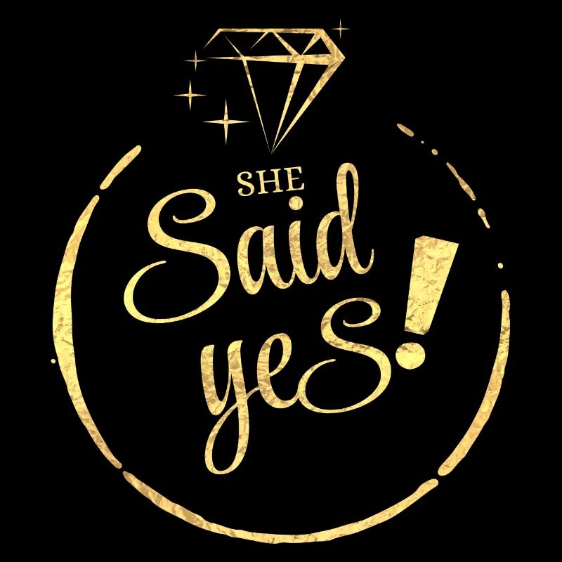 She Said yes doré
