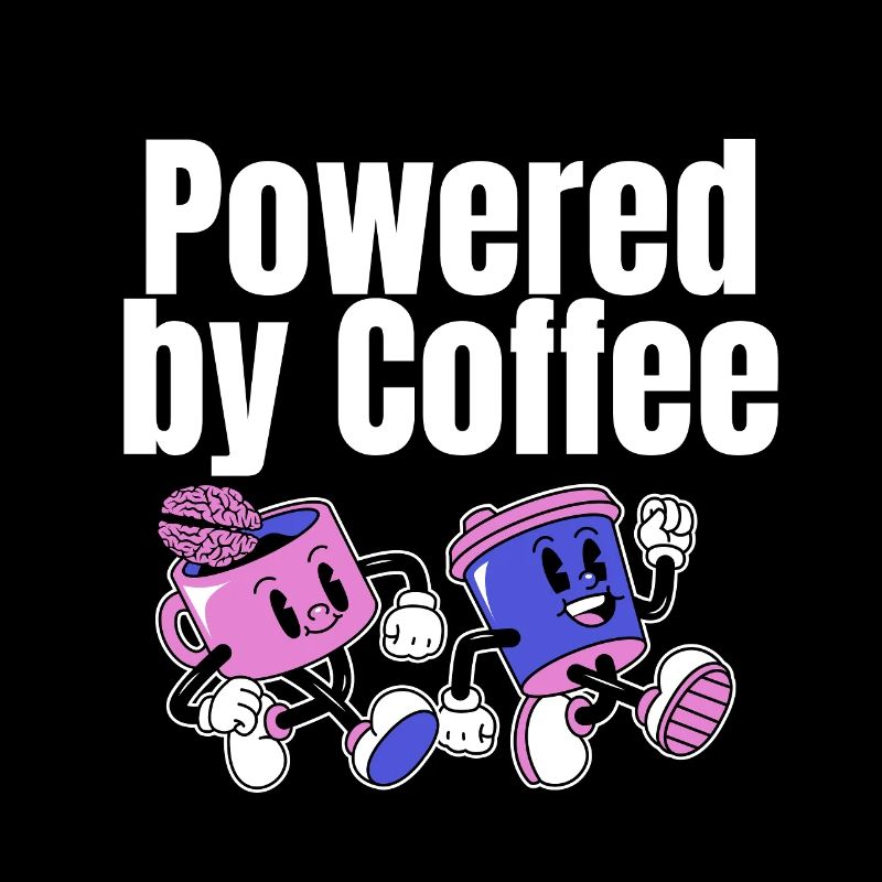 Powered by Coffee