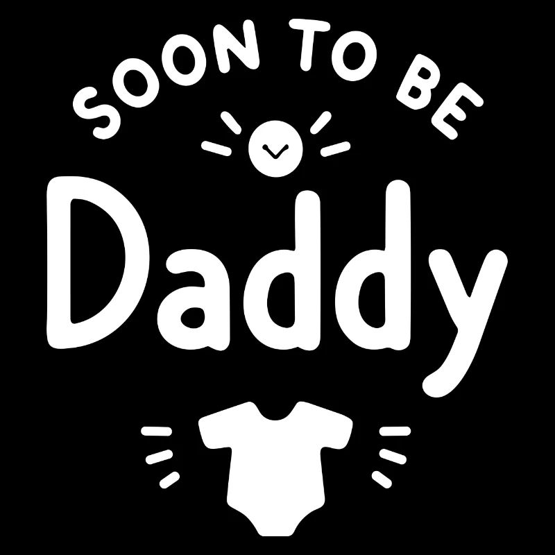 Soon to Be Daddy