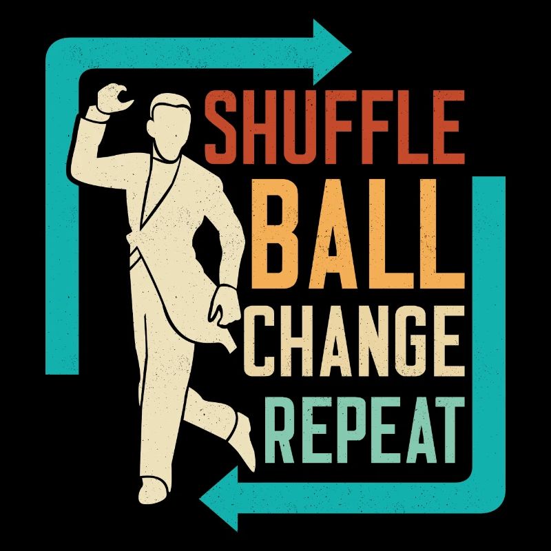 Shuffle, Ball, Change, Repeat Tap Dance Tap Dancer