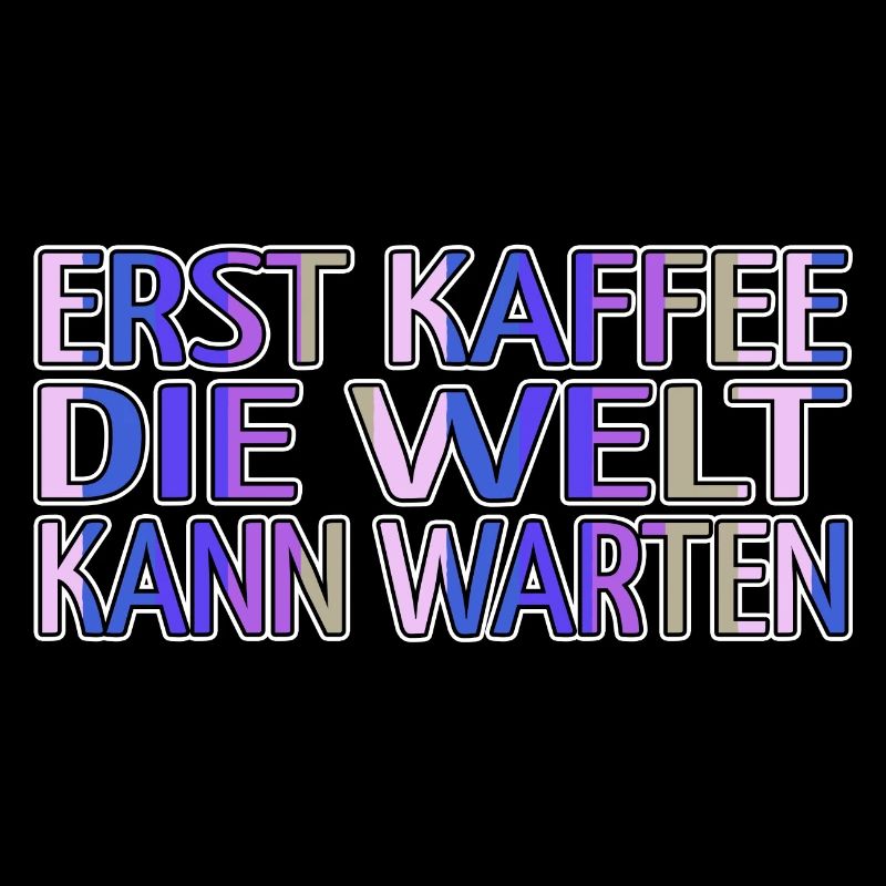 Saying Coffee Enthusiast Statement Fun