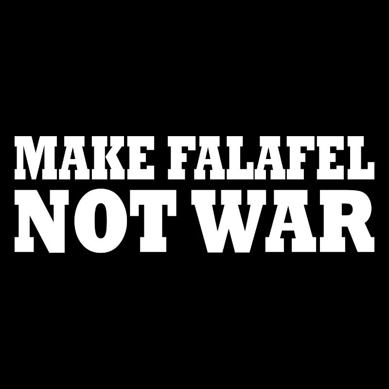 Make falafel not war