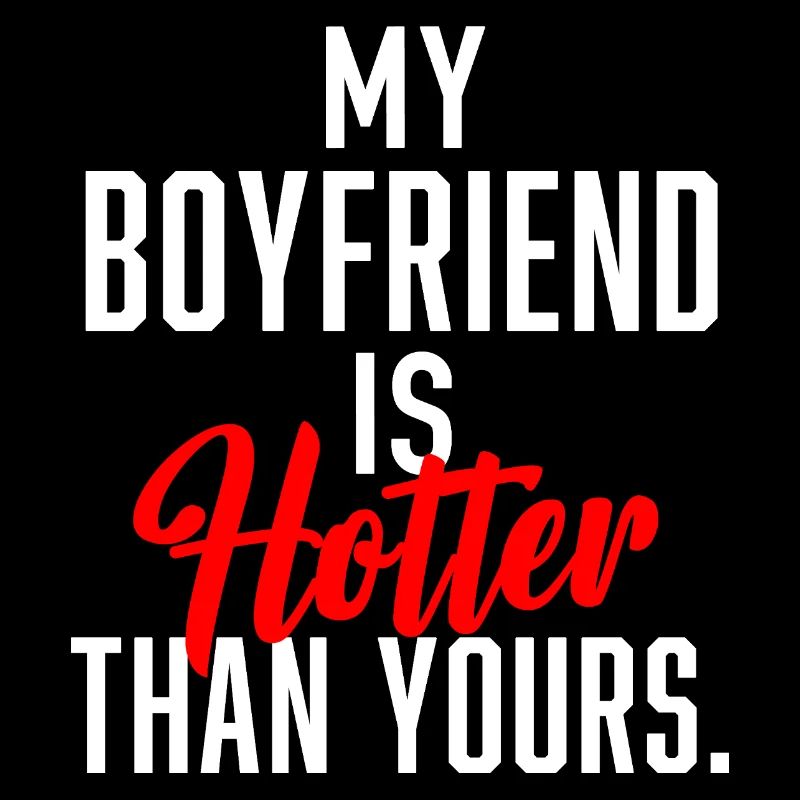 Mon copain est plus chaud que le tien.