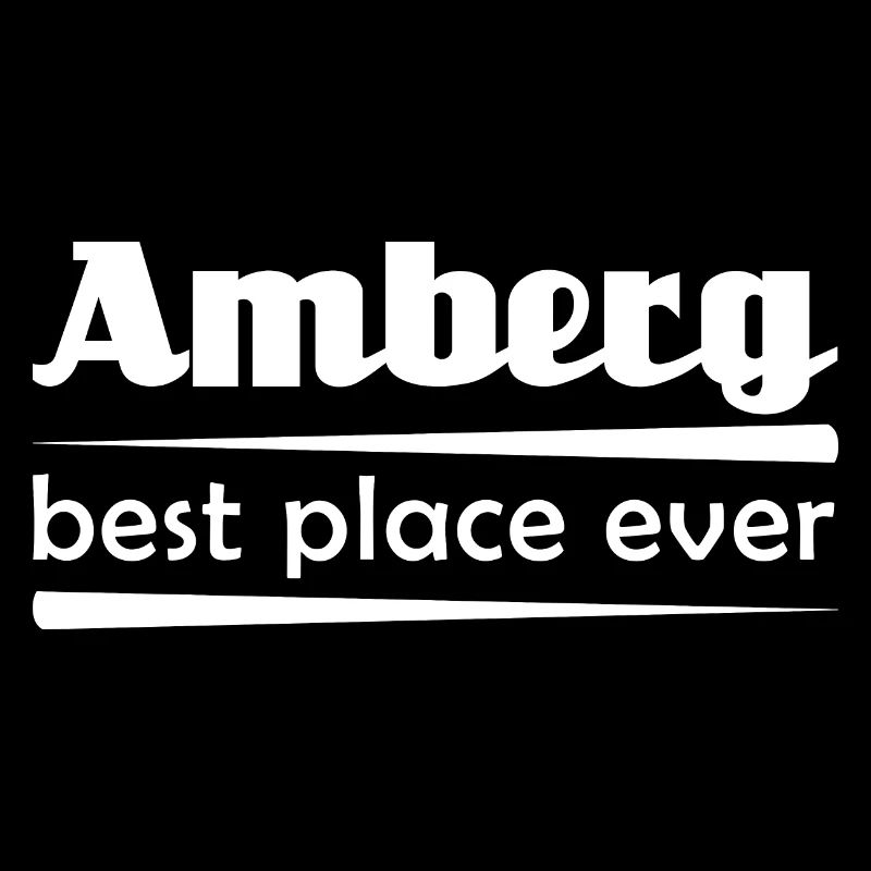 Amberg - Stadt best place ever
