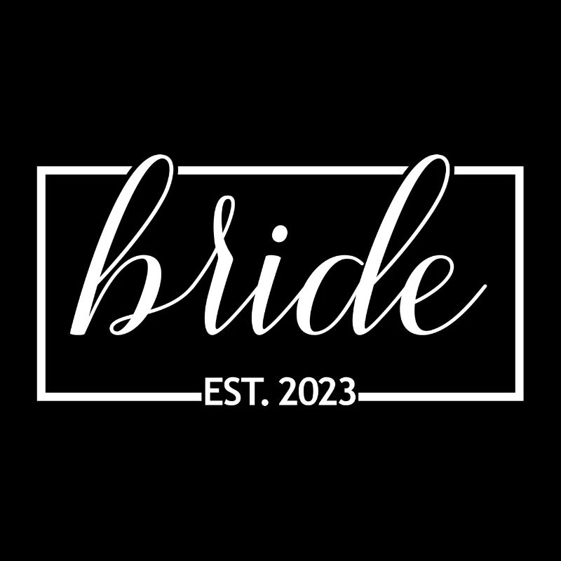 Braut Est. 2023 Verlobung Brautdusche Hochzeit