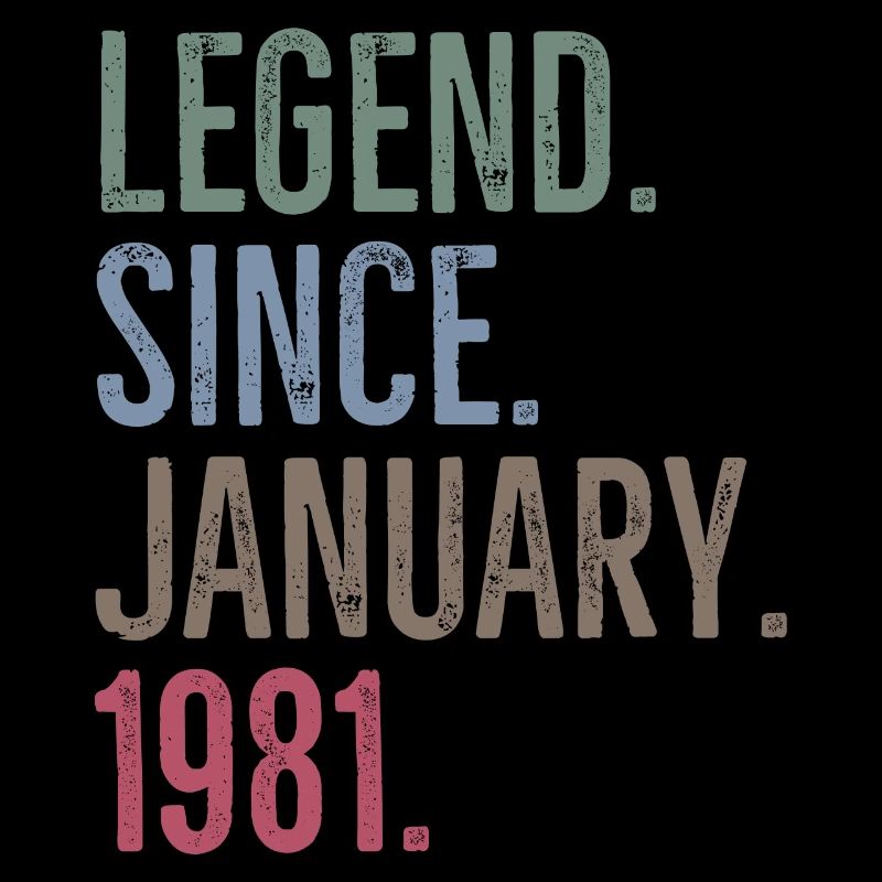 Legend Since January 1981