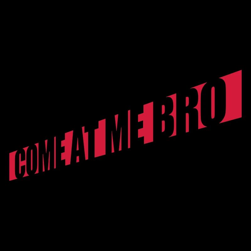 Viens à moi bro