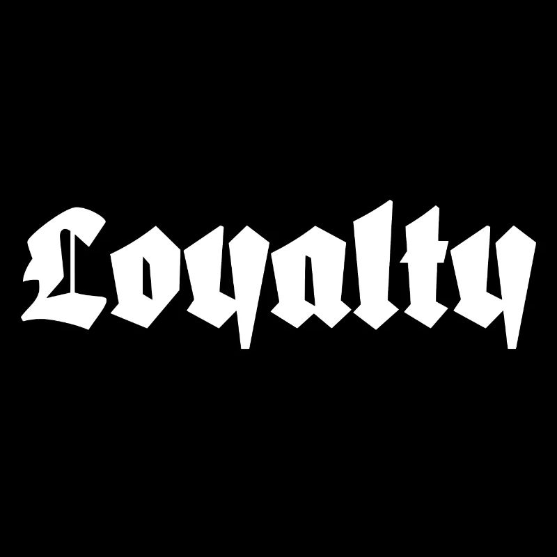 Loyalty