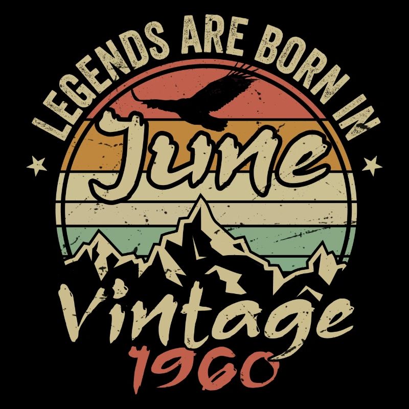 Birthday June 1960 born in June 1960 Retro 1960