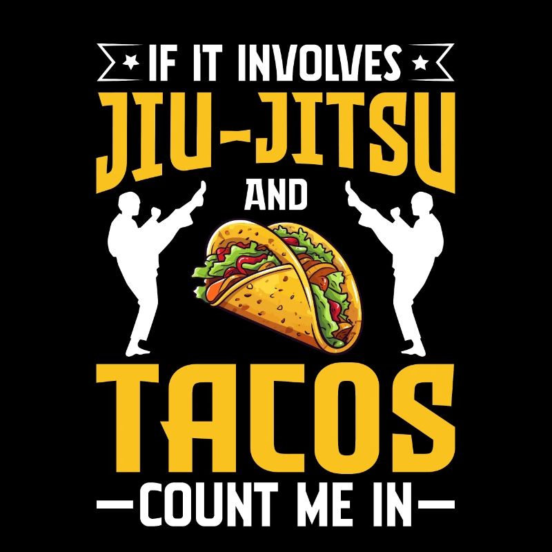 If it involves Jiu-Jitsu and Tacos count me in