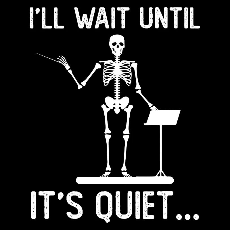 I'll wait until it's quiet