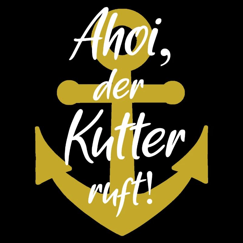 Ahoi der kutter ruft