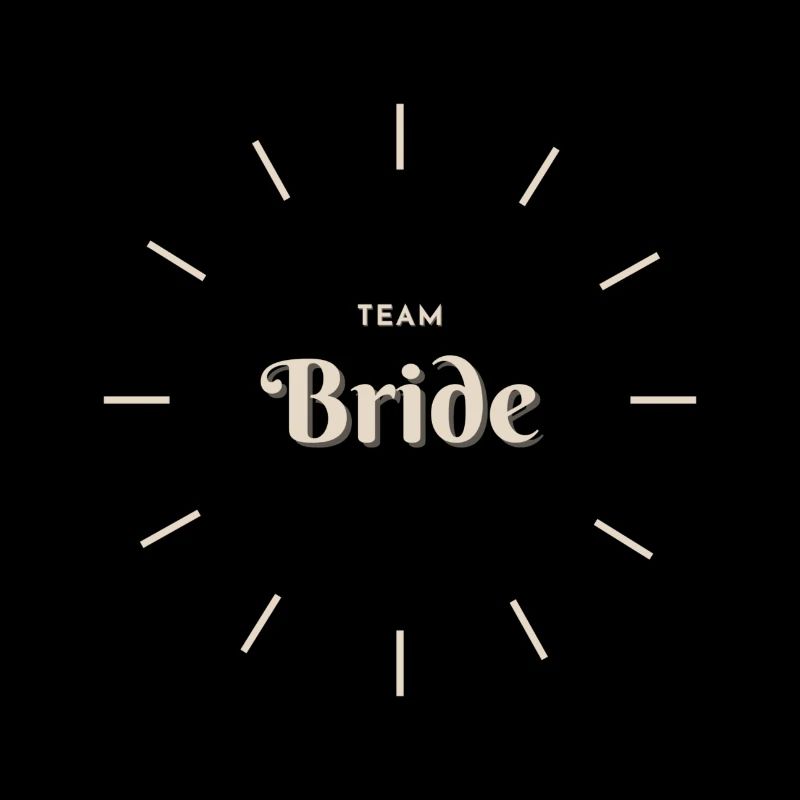 Team Bride