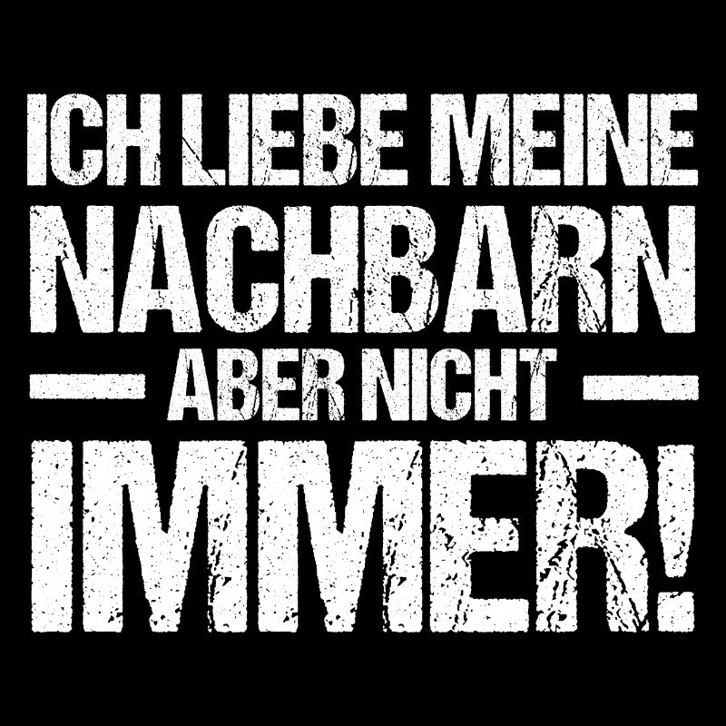 Nachbarschaft Bester Nachbar
