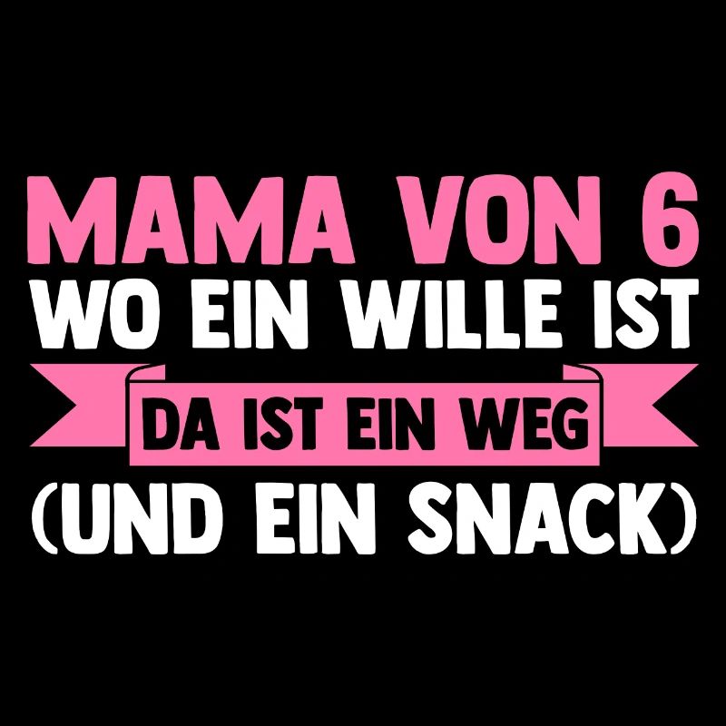 Mama Von 6 Kindern