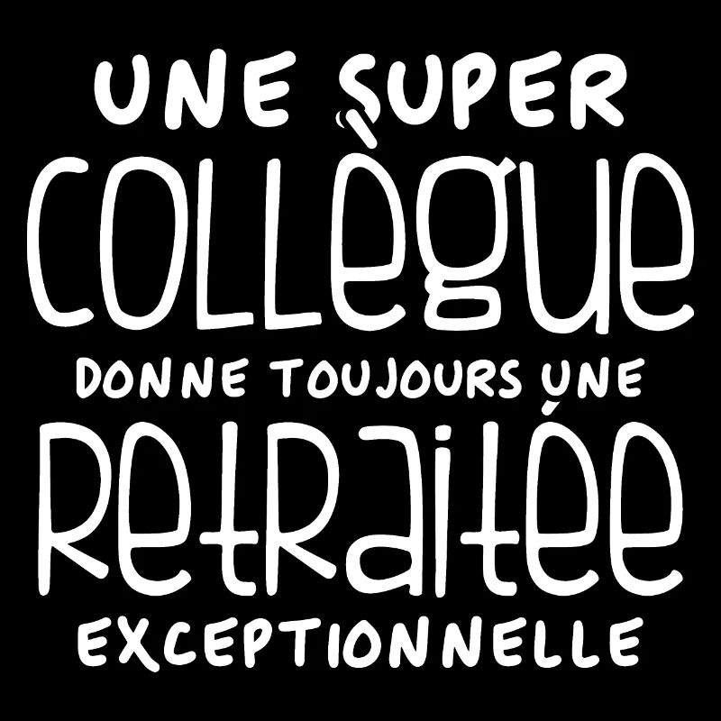 Une super collègue - retraitée exceptionnelle