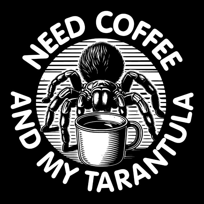 Need coffee and my tarantula