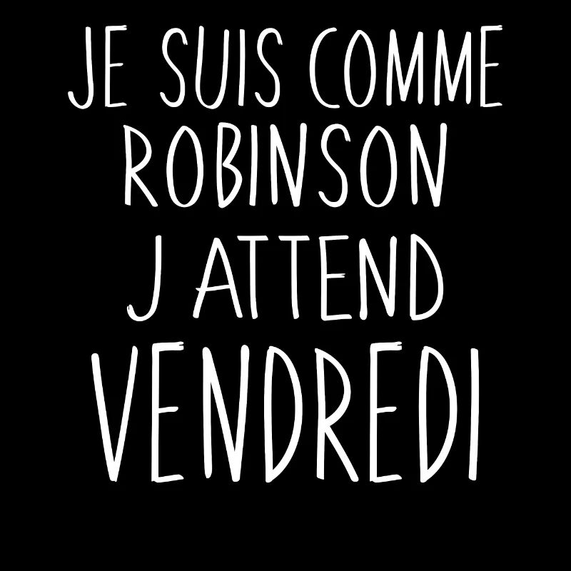 Je suis comme Robinson