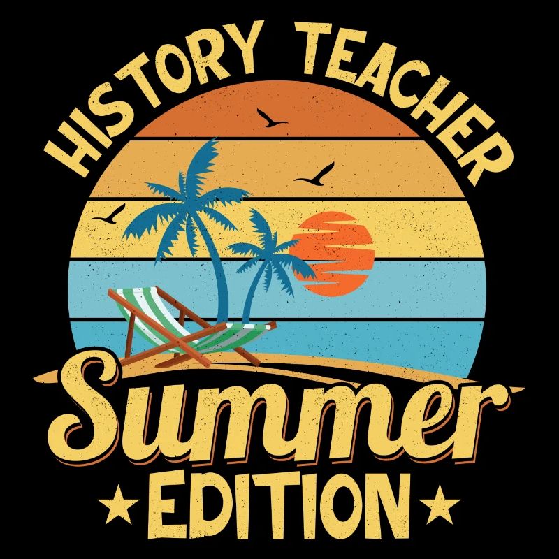 Professeur d’histoire Édition d’été Professeur d’éducation